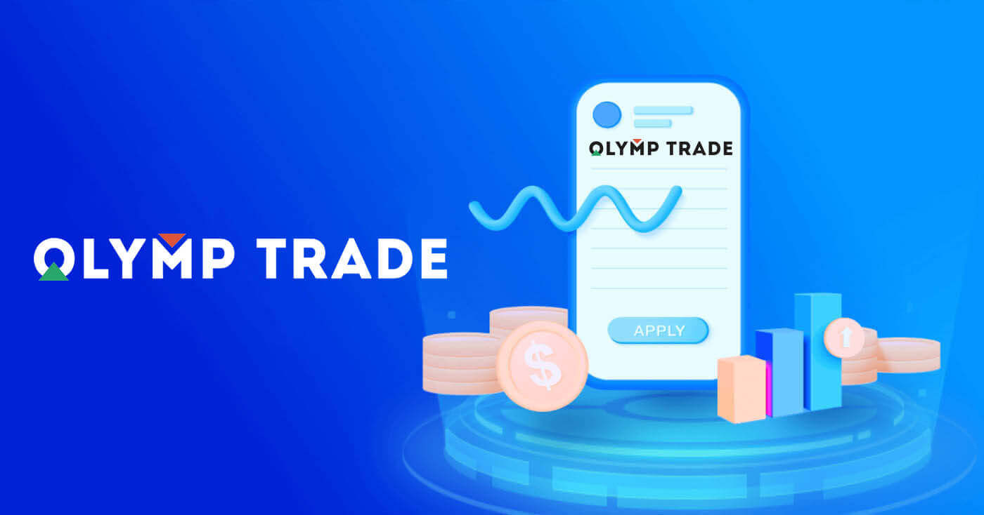 Olymp Trade Hesap Açma ve Para Çekme