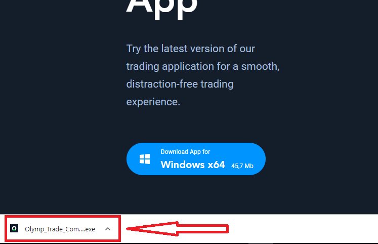 Kā lejupielādēt un instalēt Olymptrade lietojumprogrammu klēpjdatoram/personālajam datoram (Windows, macOS) Kā lejupielādēt un instalēt Olymptrade lietojumprogrammu klēpjdatoram/personālajam datoram (Windows, macOS)